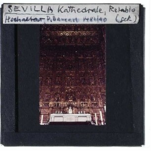 Sevilla, Kathedrale : Hochaltarretabel