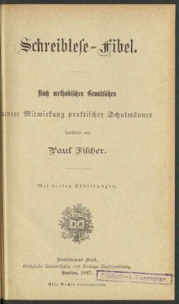 Schreiblese-Fibel : nach methodischen Grundsätzen