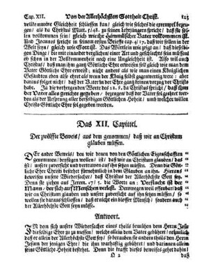Das XII. Capittel. Der zwölfte Beweis/ aus dem genommen/ daß wir an Christum gläuben müssen.