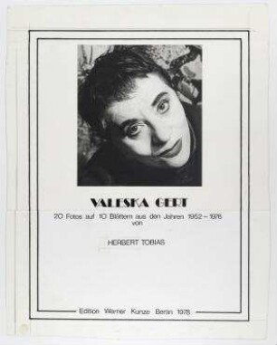 Deckblatt für die Mappe zur Edition Werner Kunze, Berlin 1978: Valeska Gert, 20 Fotos auf 10 Blättern aus den Jahren 1952-1976 von Herbert Tobias