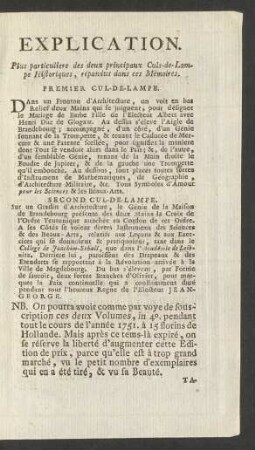 Explication. Plus particuliere des deux principaux Culs-de-Lampe ...