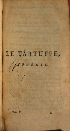 Oeuvres de Molière, 5. Le Tartuffe. Amphitryon. George Dandin. - 357 S.