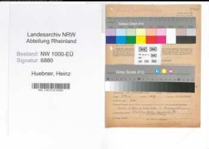 Entnazifizierung Heinz Huebner, geb. 23.12.1912 (Pol.Beamter)