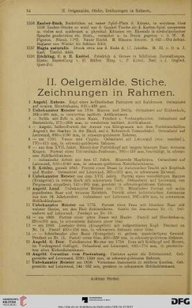 II. Oelgemälde, Stiche, Zeichnungen in Rahmen (Nr. 1-401)