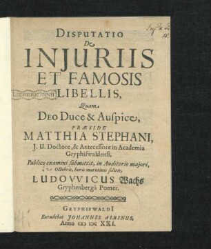 Disputatio De Iniuriis Et Famosis Libellis