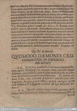 Qu. IV. & ultimo. QUOMODO DAEMONES CRUCIABUNTUR IN INFERNO AB IGNE?