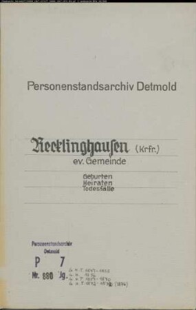 Kirchenbuchduplikate der Evangelischen Gemeinde Recklinghausen (GHT 1847-1855; GH 1856; GHT 1857-1870; GHT 1872-1874). (Gemeinde: Recklinghausen, Evangelische Gemeinde)