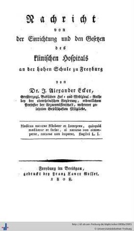 Nachricht von der Einrichtung und den Gesetzen des klinischen Hospitals an der hohen Schule zu Freiburg