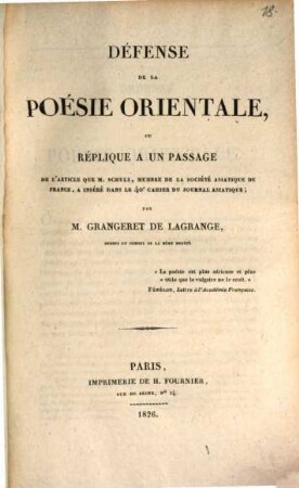 Défense de la poésie orientale : ou réplique à un passage de l'article que M. Schulz, membre de la Société asiatique de France a inséré dans le 4. Cahier du Journal asiatique