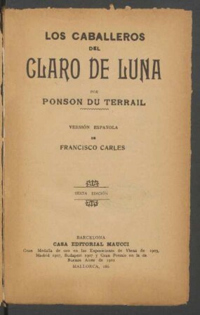 Bd. 1: Los caballeros del claro de luna