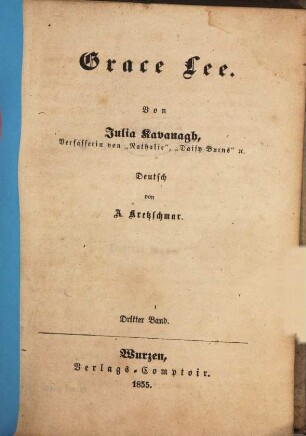 Grace Lee : Von Julia Kavanagh. Deutsch von A. Kretzschmar, 3