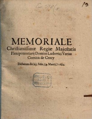 Memoriale Christianissimae Regiae Maiestatis Plenipotentiarii Ludovici Verius de Cray