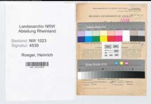 Entnazifizierung Heinrich Roeger , geb. 24.12.1906 (Angestellter)