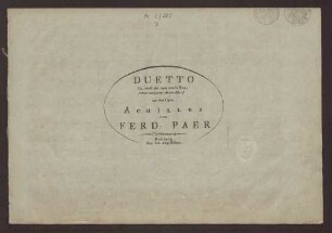 Duetto Ihn must du nun verlassen, :Non ostinarti allora ch'io: : aus der Oper: Achilles