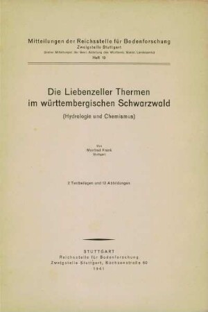 19, 1941 [JVVNW 96, 1940]: Mitteilungen der Reichsstelle für Bodenforschung, Zweigstelle Stuttgart / hsrg. vom Württembergischen Statistischen Landesamt [Nr.19]