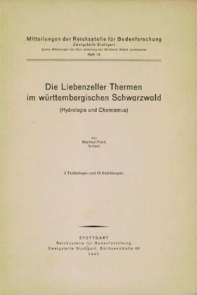 19, 1941 [JVVNW 96, 1940]: Mitteilungen der Reichsstelle für Bodenforschung, Zweigstelle Stuttgart / hsrg. vom Württembergischen Statistischen Landesamt [Nr.19]