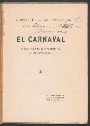 El carnaval : opera bufa en dos momentos y un entreacto