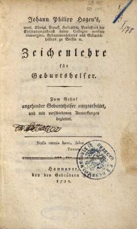 Johann Philipp Hagen's Zeichenlehre für Geburtshelfer : zum Behuf angehender Geburtshelfer umgearbeitet, und mit verschiedenen Anmerkungen begleitet