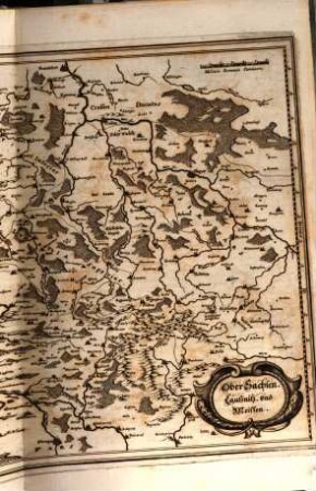 M. Z. Topographia Superioris Saxoniae Thüringiae Misniae Lusatiae etc: Das ist Beschreibung der Vorn[embste]n vnd Bekantesten Stätt vnd Plätz in Churfürstenthum Sachsen Thüringen Meissen, Ober vnd NiderLaußnitz vnd einverleibten Landen; auch in andern Zu dem Hochlöblichsten Sächsischen Craiße gehörigen Fürstentumen (.außer Brandenburg und Pommeren) Graff: vnd Herrschafften etc: