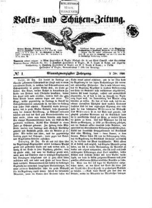Volks- und Schützenzeitung : politisches Volksblatt. 1866 = Jg. 21