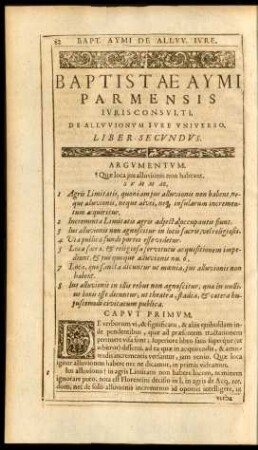 Baptistae Aymi Parmensis Iurisconsulti. De Alluvionum Iure Universo. Liber Secundus.