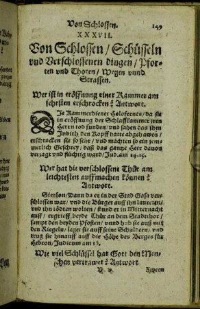 XXXVII. Von Schlossen/ Schüsseln und Verschlossenen dingen/ Pforten und Thoren/ Wegen unnd Straffen.