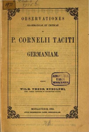 Observationes grammaticae et criticae in P. Corn. Taciti Germaniam