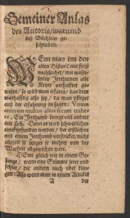 Gemeiner Anlas des Autoris/ warumb diß Büchlein geschrieben.