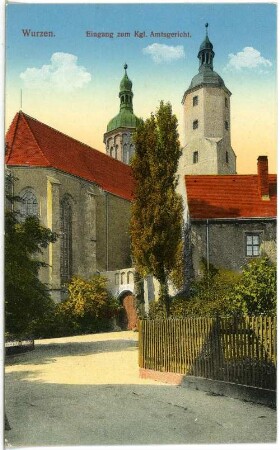 Wurzen. Eingang zum Königl. Amtsgericht