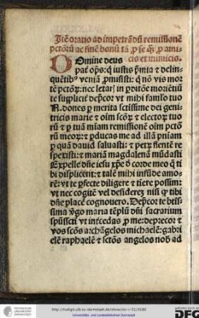 Item oratio ad impetrandum remissionem peccatorum ac finem bonum tam pro se quam pro amicis et inimicis.