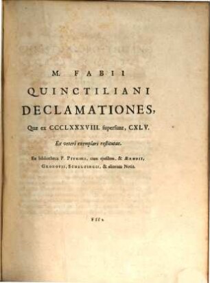 M. F. Quinctiliani, Ut Ferunt, Declamationes XIX Majores, Et Quae Ex CCCLXXXVIII. Supersunt CXLV Minores. Et Calpurnii Flacci Declamationes, 2