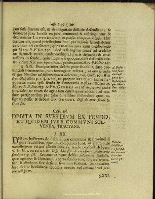 Cap. IV. Debita In Subsidium Ex Feudo, Et Quidem Jure Communi Soluenda, Tractans