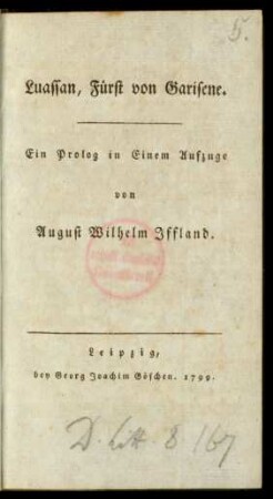 Luassan, Fürst von Garisene : Ein Prolog in Einem Aufzuge