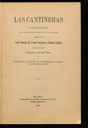 Las cantineras : zarzuela en un acto, dividido en tres cuadros y un apoteosis