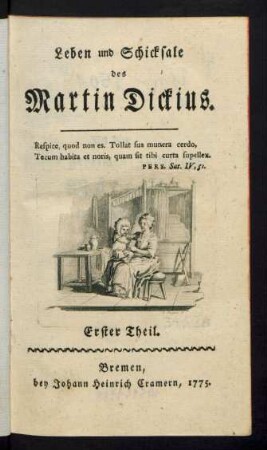 T. 1: Leben und Schicksale des Martin Dickius
