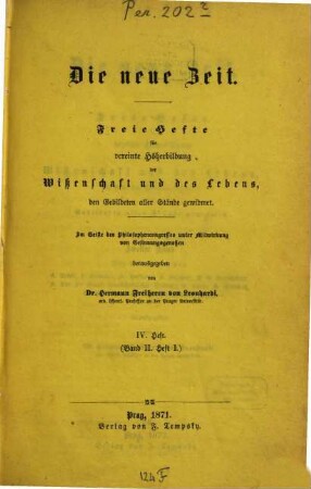 Die neue Zeit : freie Hefte für vereinte Höherbildung der Wissenschaft und des Lebens, 2 = H. 4/6. 1872