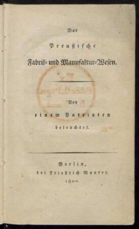 Das Preußische Fabrik- und Manufaktur-Wesen