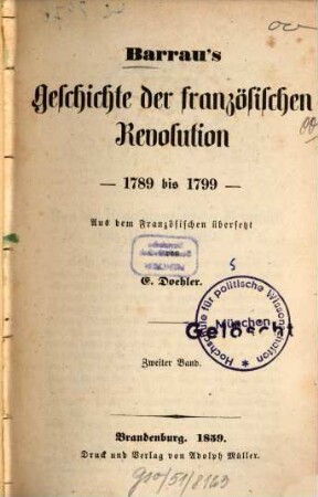 Geschichte der französischen Revolution : 1789 - 1799. Aus d. Franz. übers. u. E. Doehler, 2