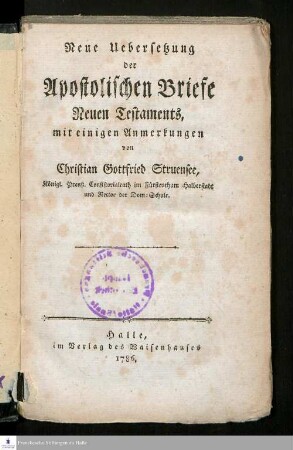 Neue Uebersetzung der Apostolischen Briefe Neuen Testaments