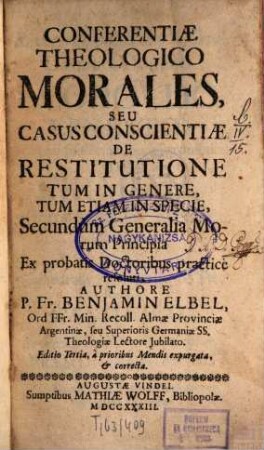 Conferentiae theologico-morales : seu casuo conscientiae