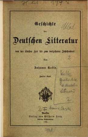 Geschichte der deutschen Litteratur : von der ältesten Zeit bis zum dreizehnten Jahrhundert. 2