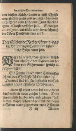 Der Siebende Rechte Grundt/ das die Halstarrigen Calvinisten lesterliche Schwermer sein.