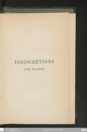 Indiscrétions d'un touriste : [causeries et anecdotes sur les villes d'eaux d'Allemagne]