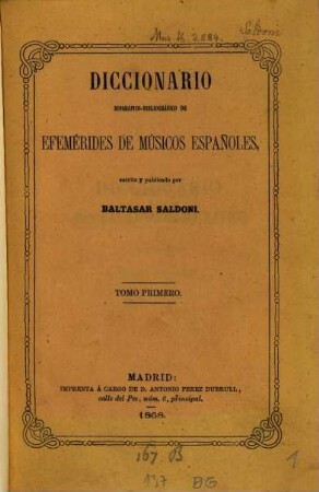 Diccionario biográfico-bibliográfico de efemérides de músicos españoles, I
