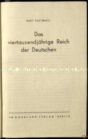 Schrift mit dem Titel "Das viertausendjährige Reich der Deutschen"