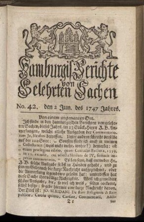 No. 42. den 2 Jun. des 1747 Jahres. - No. 50. den 30 Jun. des 1747 Jahres.