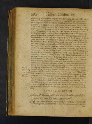 Observatio XXXIIII. Laesus contra pacem publicam, vel coniunctim, vel distinctim ad poenam, et damna agere potest.