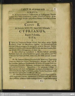 Caput II. Ad Annum MCC.VII. Diem XXI. Februarii. Cyprianus, Eques Polonus