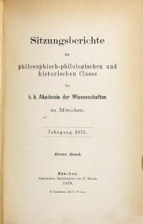 Sitzungsberichte der Bayerischen Akademie der Wissenschaften, Philosophisch-Philologische und Historische Klasse, 1879