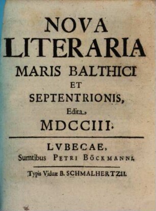 Nova literaria Maris Balthici et Septentrionis. 1703 = T. 2